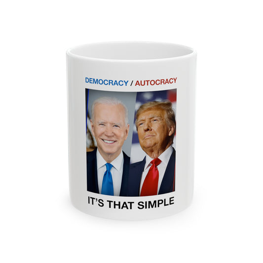 Democracy/ Autocracy Ceramic Mug, 11oz