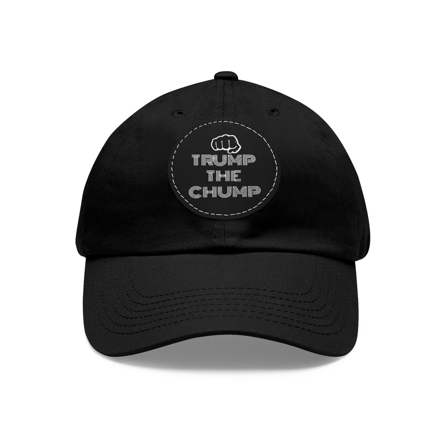 Trump The Chump Hat with Leather Patch (Round)