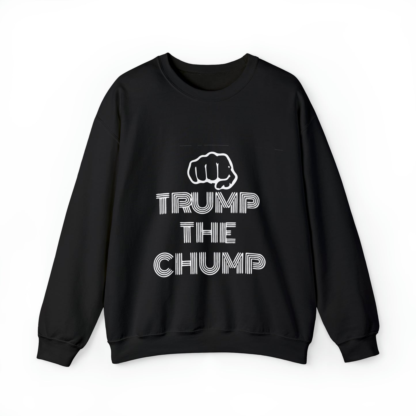 Trump The Chump Unisex Heavy Blend™ Crewneck Sweatshirt