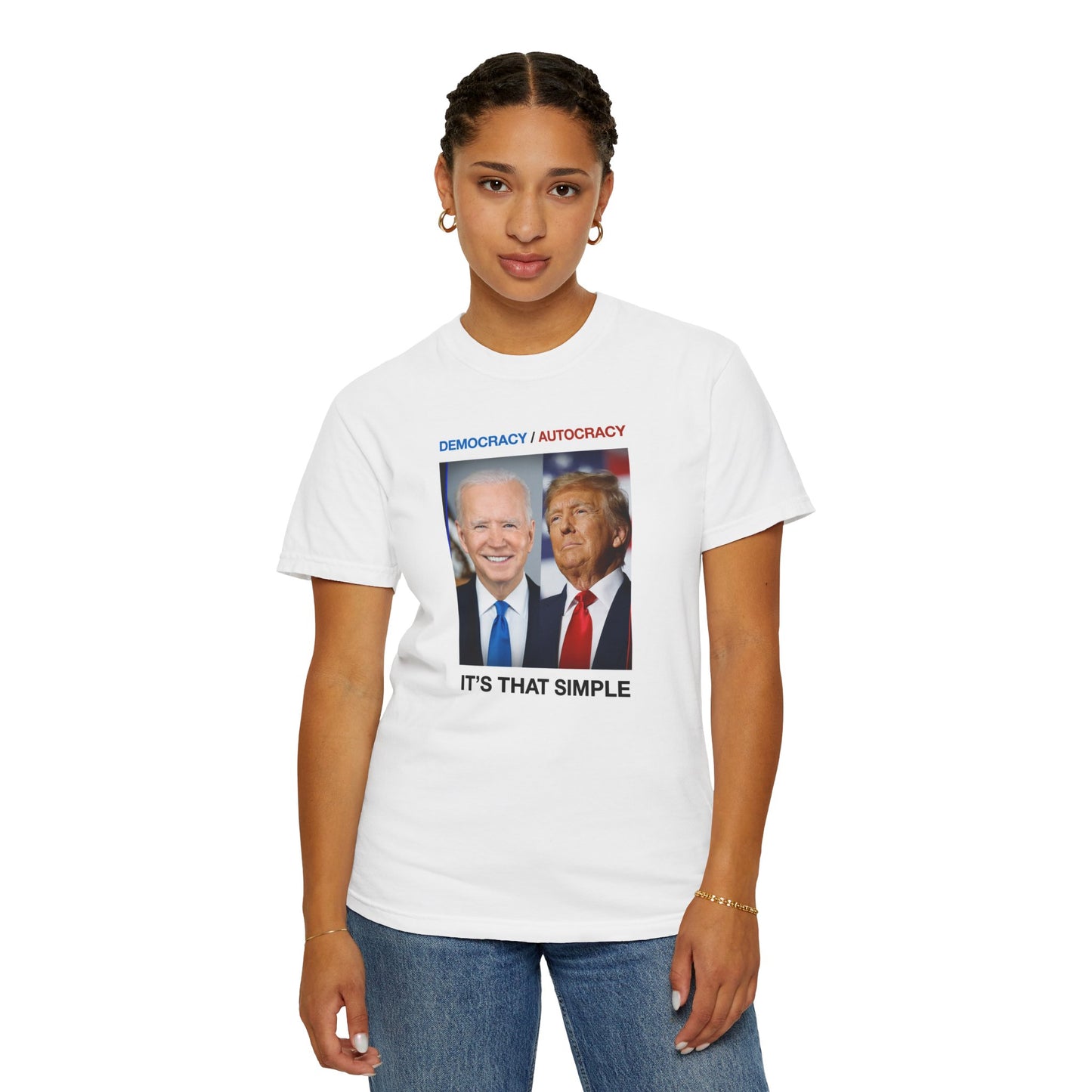 Democracy/ Autocracy 2024 Unisex Garment-Dyed T-shirt